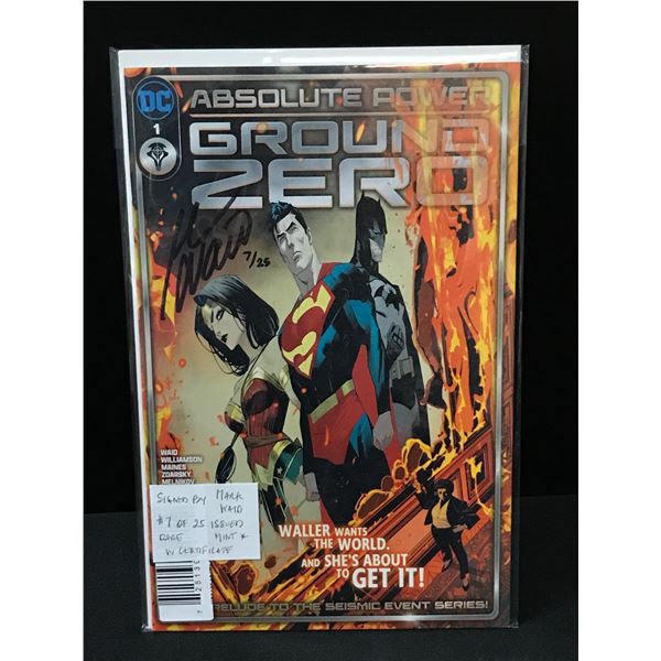 ABSOLUTE POWER GROUND ZERO #1 SIGNED BY MARK WAID #7 OF ONLY 25 ISSUED WITH CERTIFICATE