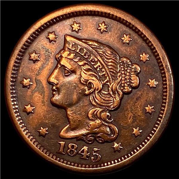 1845 Braided Hair Large Cent CLOSELY  UNCIRCULATED