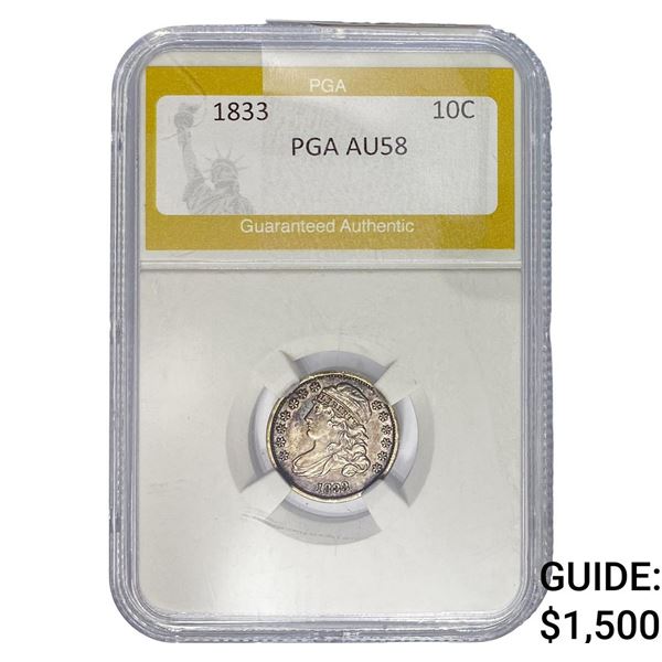 1833 Capped Bust Dime PGA AU5858