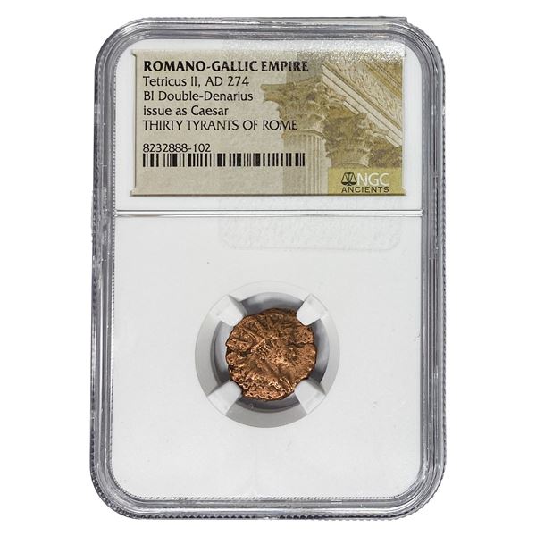 Romano-Gallic Tetricus II, AD 274 BI Dbl-Denarius NGC