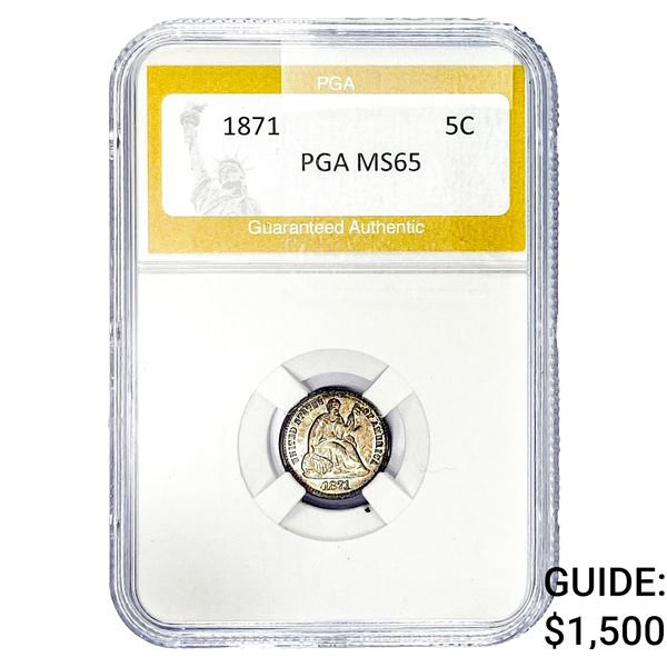 1871 Seated Liberty Half Dime PGA MS65