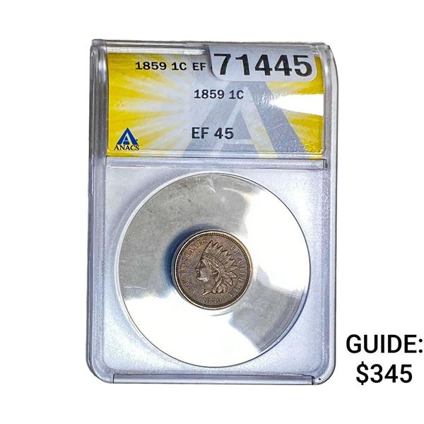1859 Indian Head Cent ANACS EF45