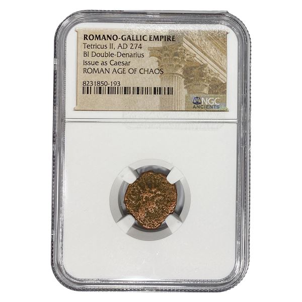 Romano-Gallic Tetricus II, AD 274 BI Dbl-Denarius NGC