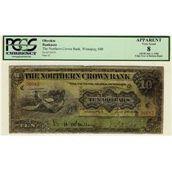 The Northern Crown Bank, 1908 $10 #26643, CH-545-10-06, PCGS VG8.  Only 8 examples known.  Very rare