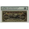 The Bank of Nova Scotia, 1906 $50 #020134, CH-550-28-24, PMG VG10.  Tied for finest. Only 6 examples