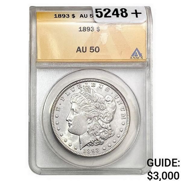 1893 Morgan Silver Dollar ANACS AU50