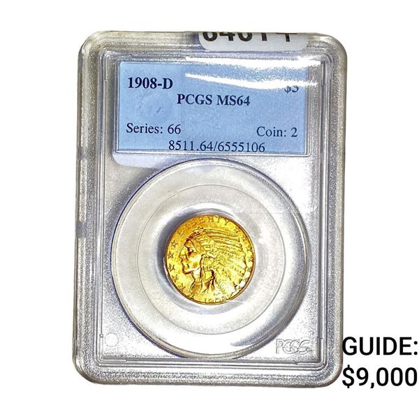 1908-D $5 Gold Half Eagle PCGS MS64