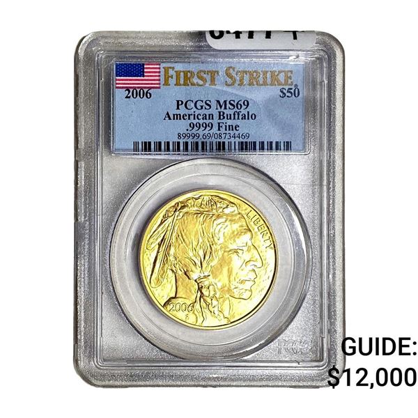 2006 1oz $50 Gold Buffalo PCGS MS69