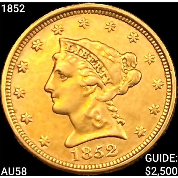 1852 $2.50 Gold Quarter Eagle CHOICE AU