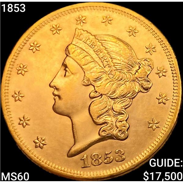 1853 $20 Gold Double Eagle UNCIRCULATED