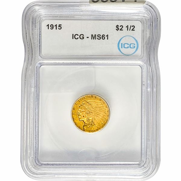 1915 $2.50 Gold Quarter Eagle ICG MS61