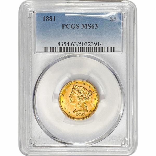 1881 $5 Gold Half Eagle PCGS MS63