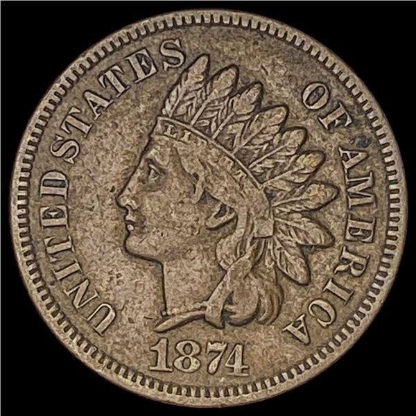 1874 Indian Head Cent ABOUT UNCIRCULATED