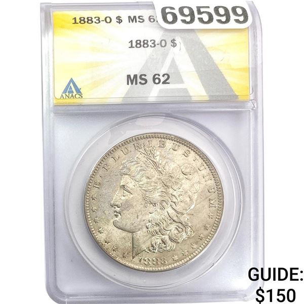 1883-O Morgan Silver Dollar ANACS MS62