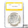 Image 1 : 1899 Morgan Silver Dollar PGA MS63