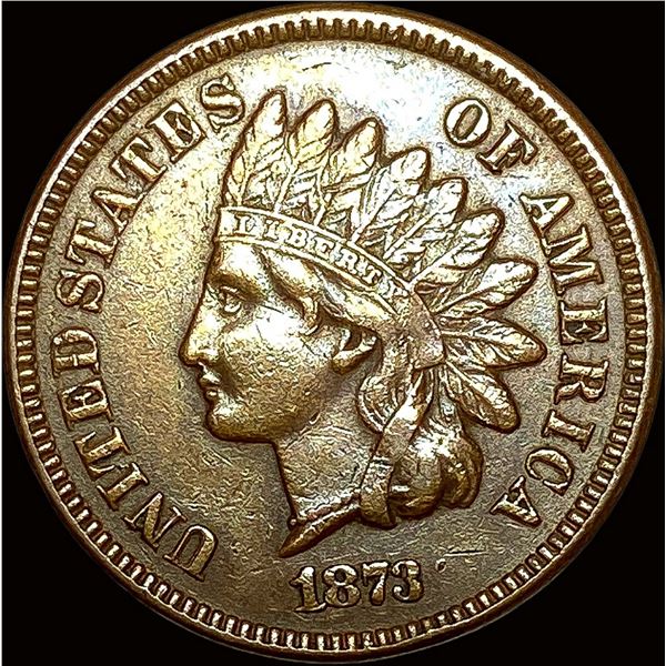 1873 Indian Head Cent NEARLY UNCIRCULATED