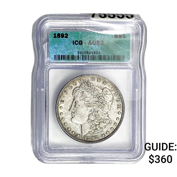 1892 Morgan Silver Dollar ICG AU53
