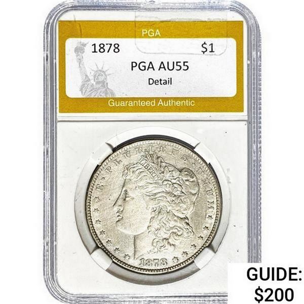 1878 Morgan Silver Dollar PGA AU55 Detail
