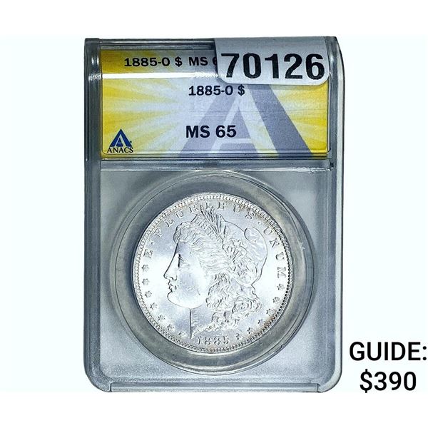 1885-O Morgan Silver Dollar ANACS MS65