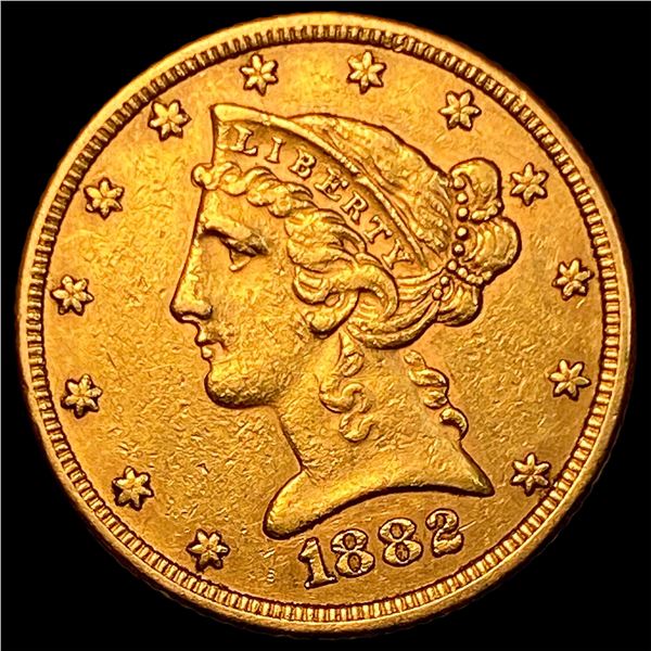 1882 Liberty Head Half Eagle $5 Gold CLOSELY UNCIRCULATED
