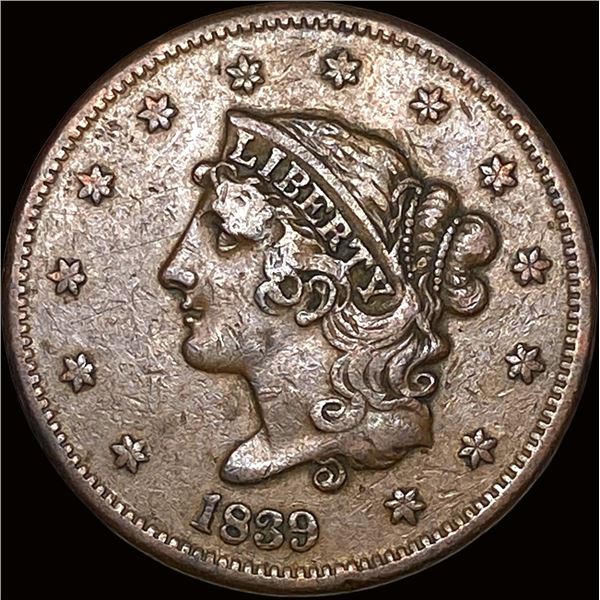 1839 Braided Hair Large Cent NEARLY  UNCIRCULATED