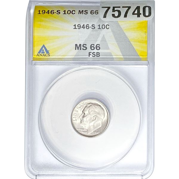 1946-S Roosevelt Dime ANACS MS66 FSB
