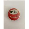 Image 1 : Try it you'll like it vintage pin