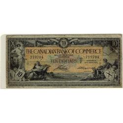 The Canadian Bank of Commerce, 1917 $10 CH-75-16-04-12b #719704.  A nice VG -F example.