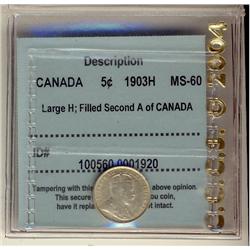 1903H 5¢ Lg H CCCS MS60.  Designated with filled 2nd A of Canada.