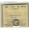 Image 1 : 1918 5¢ ICCS MS65.  Light golden shades.