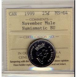 1999 25¢ November Mule ICCS NBU MS 64.