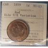 Image 1 : 1859 1¢ Wide 9/8 variation ICCS MS63RD.