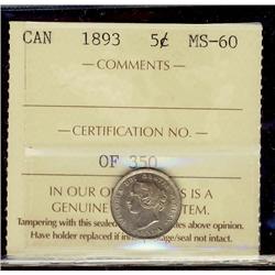 1893 5¢ ICCS MS60, nice with attractive toning.