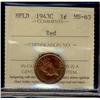 Image 1 : Nfld 1943c 1¢ ICCS MS63RD.  Full lustre with light Cameo finish.