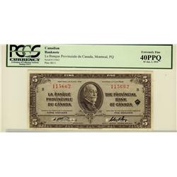 La Banque Provinciale du Canada, 1935 $5 #115662, CH-615-16-02, PCGS EF40PPQ.