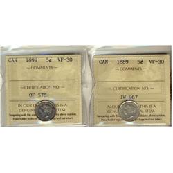1889, 1899, 5¢ both ICCS VF30