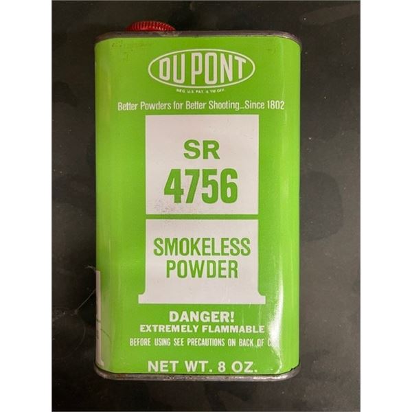 1 TIN - DUPONT SR 4756 8oz SMOKELESS POWDER - NOT AVAILABLE FOR SHIPPING - MUST BE PICKED UP AT OUR