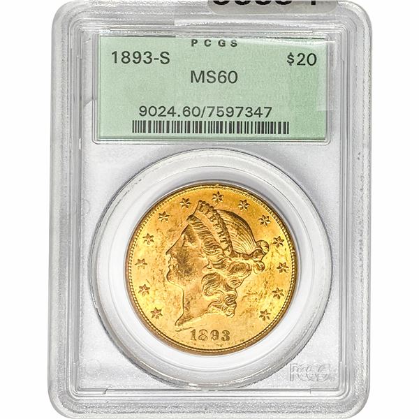 1893-S $20 Gold Double Eagle PCGS MS60