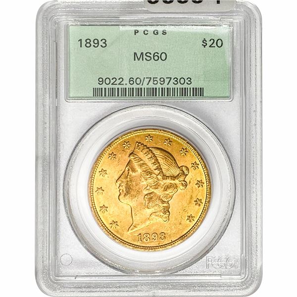 1893 $20 Gold Double Eagle PCGS MS60