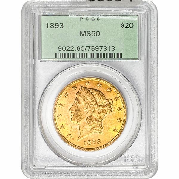 1893 $20 Gold Double Eagle PCGS MS60