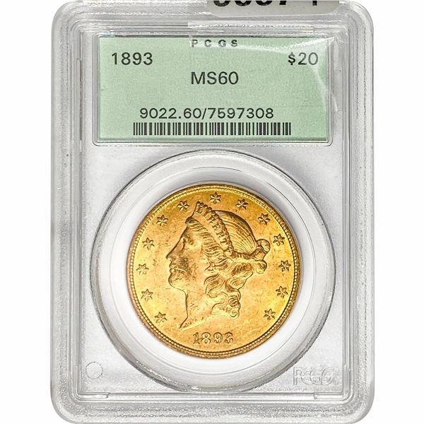 1893 $20 Gold Double Eagle PCGS MS60