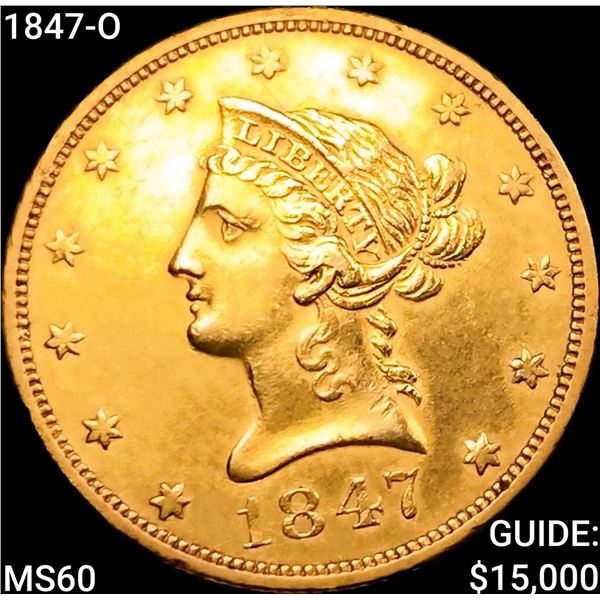 1847-O $10 Gold Eagle