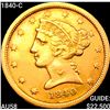 Image 1 : 1840-C $5 Gold Half Eagle CHOICE AU