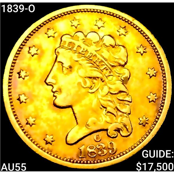1839-O $2.50 Gold Quarter Eagle HIGH GRADE