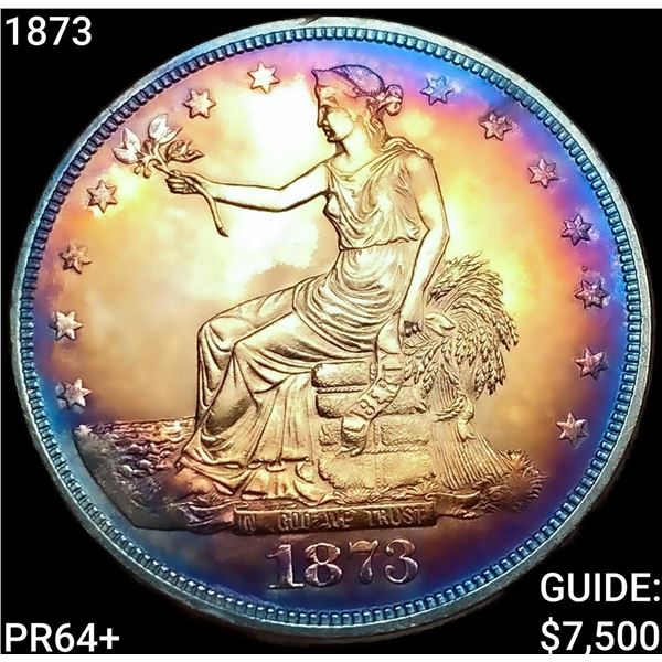 1873 Silver Trade Dollar CHOICE PROOF +
