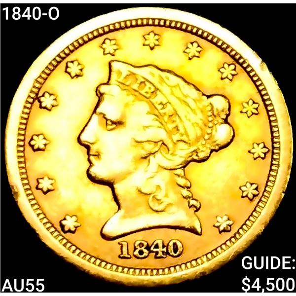 1840-O $2.50 Gold Quarter Eagle HIGH GRADE