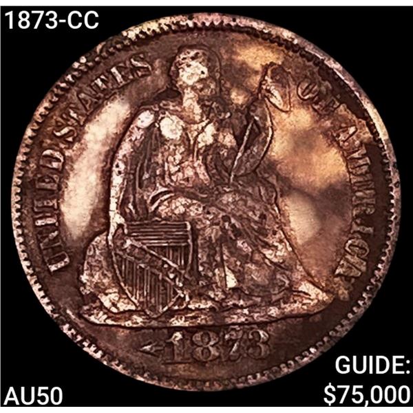1873-CC Seated Liberty Dime CLOSELY UNCIRCULATED