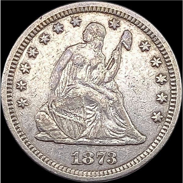 1873 Seated Liberty Quarter NEARLY UNCIRCULATED