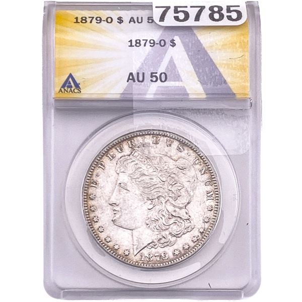 1879-O Morgan Silver Dollar ANACS AU50