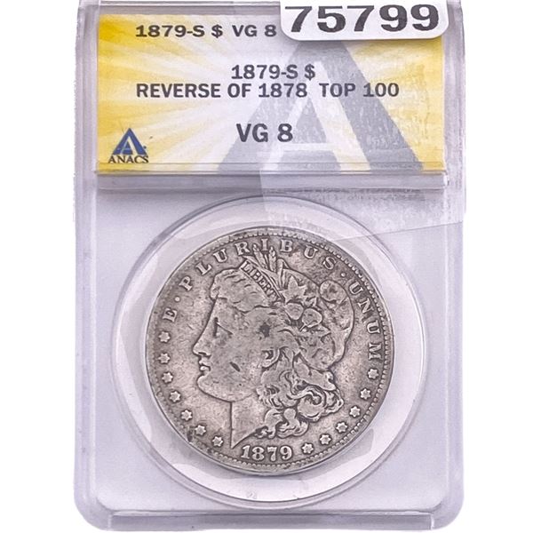 1879-S Morgan Silver Dollar ANACS VG8